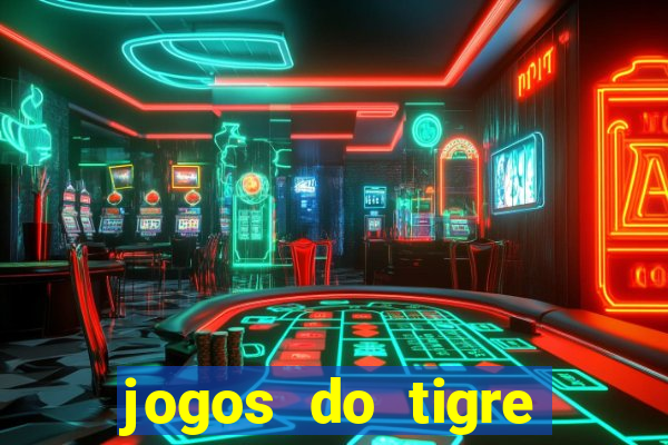 jogos do tigre plataforma nova